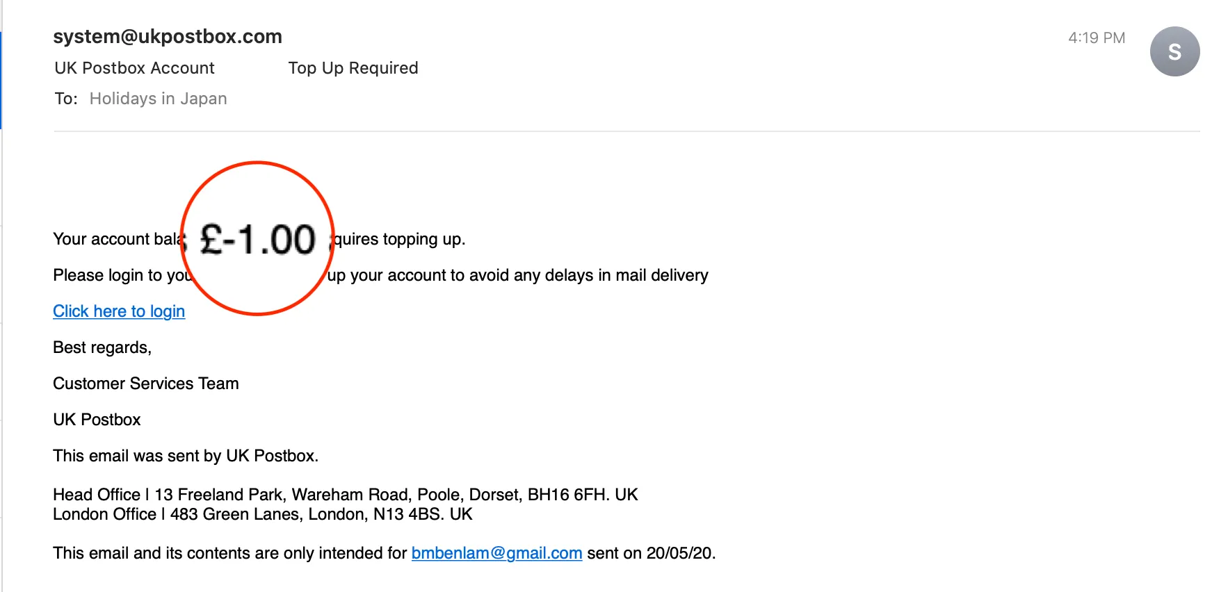 然後某天你就會收到 system@ukpostbox.com 寄來的 E-Mail,說你的賬戶欠款。這就代表你有一封郵件了!