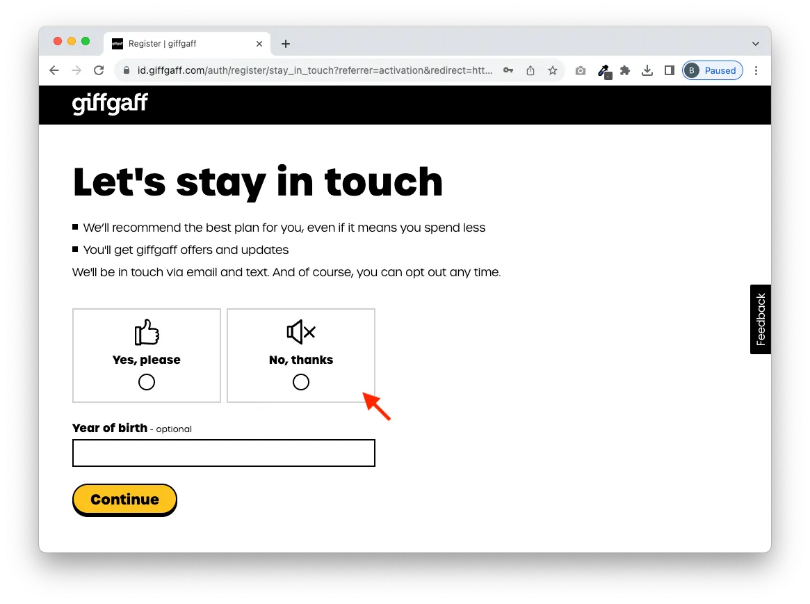 如果不想接收 giffgaff 的廣告,那就不要選擇 stay in touch